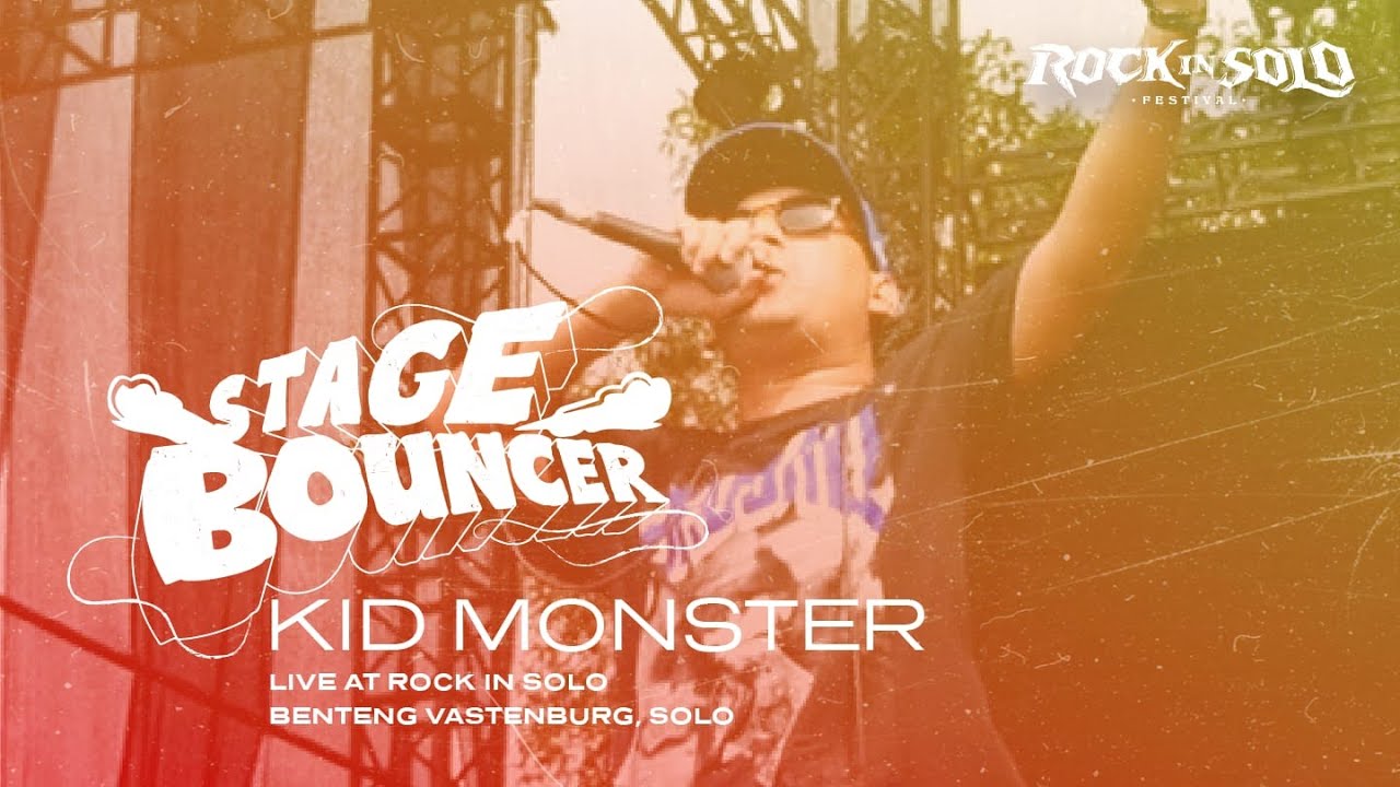 KID MONSTER - STAGE BOUNCER (Live at Rock In Solo 2023) HQ Audio