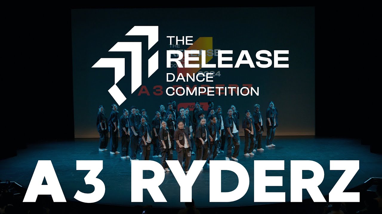 A3 Ryderz - The Release Dance Competition 2024 - Adult Division