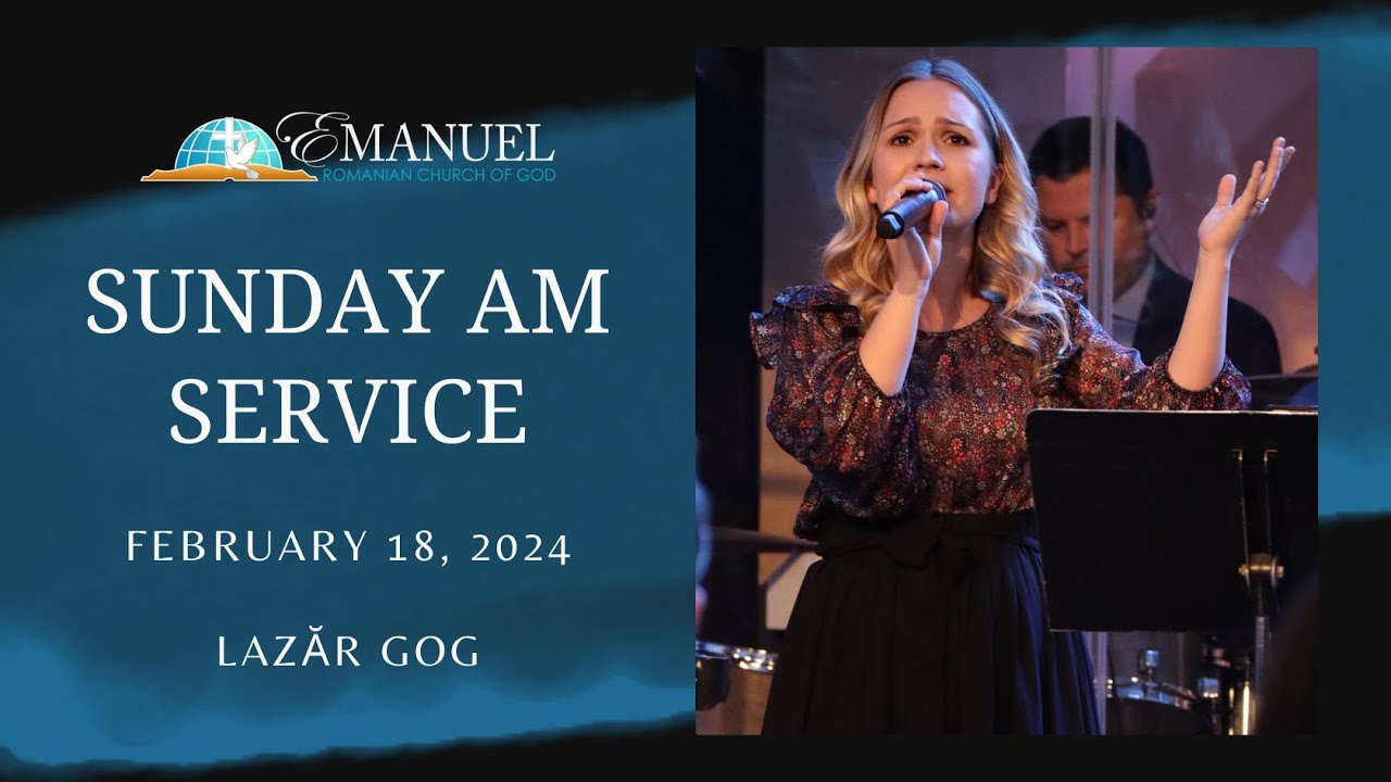 Morning Service - February 18, 2024