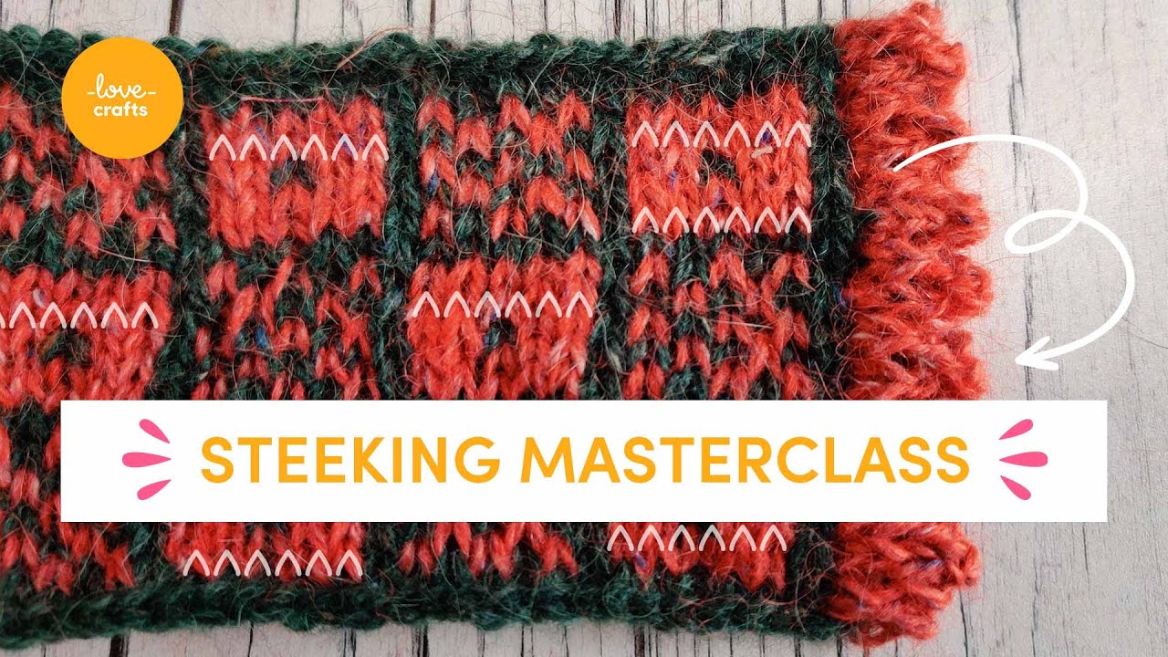 Steeking techniques | Beginner tutorial