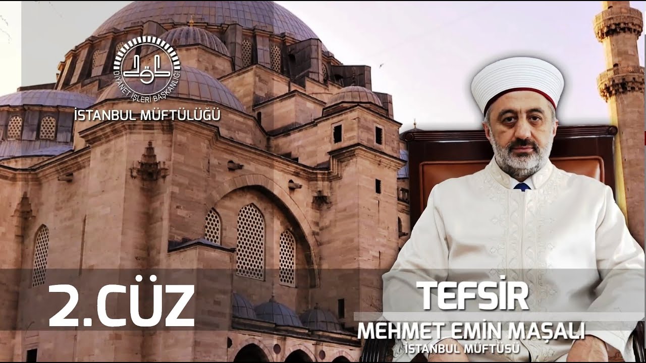 2.  Cüz | Tefsir Dersi | Mehmet Emin MAŞALI