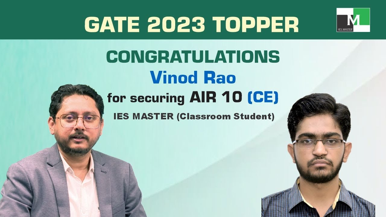 GATE 2023 Topper | Vinod Rao | AIR-10 CE | IES Master