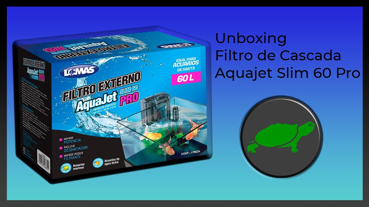 Unboxing Filtro de Cascada Aquajet Slim 60 Pro | Islask