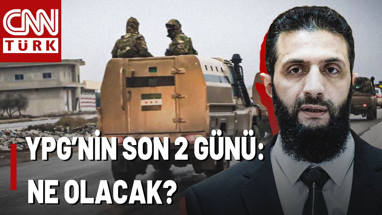 YPG'nin Tarih Olmasına Son 2 Gün! Suriye'nin YPG'ye Verdiği Süre Cumartesi Doluyor