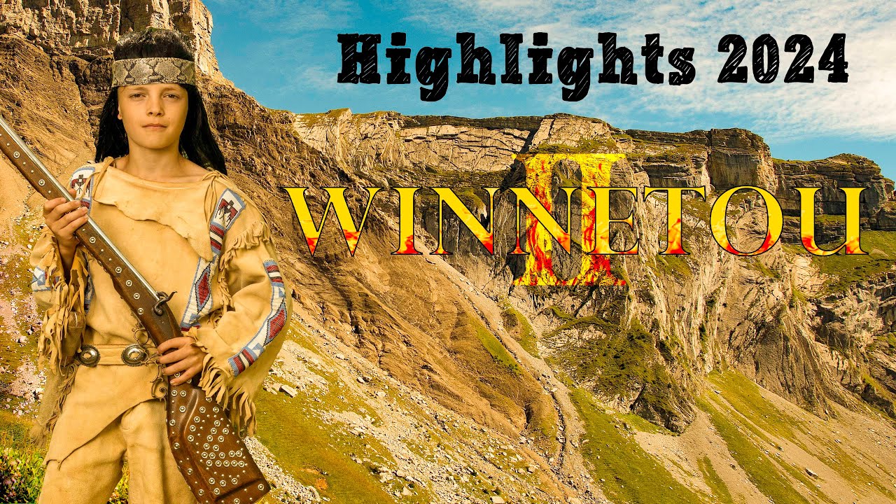 WINNETOU 2 Highlights 2024 Karl-May-Spiele Bischofswerda