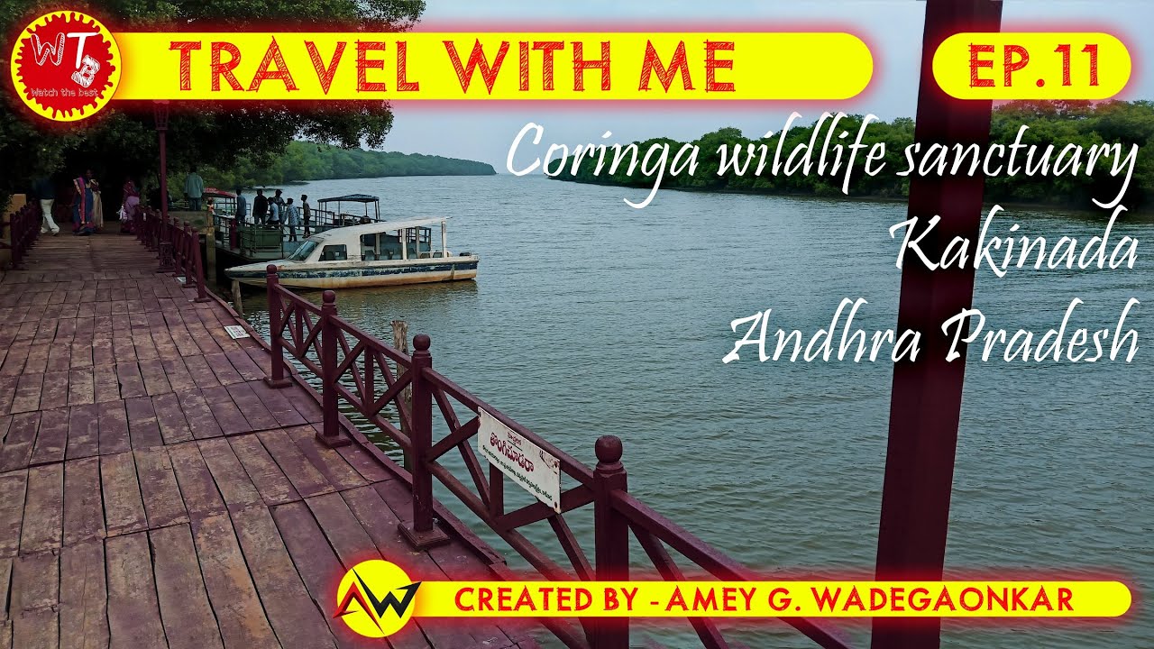 EP.11-Coringa wildlife sanctuary ,East Godavari Dist, Kakinada, Andhra Pradesh