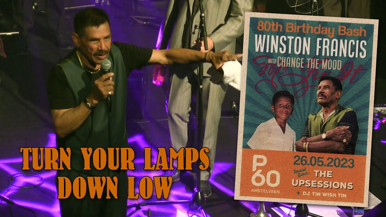 Turn Your Lamps Down Low - Winston Francis & Change The Mood - P60, Amstelveen 2023