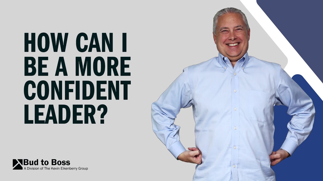 How Can I Be a More Confident Leader?
