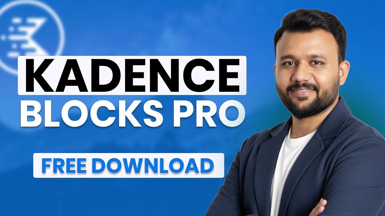 Kadence Blocks Pro Tutorial | Design Beautifully Effective WordPress Websites