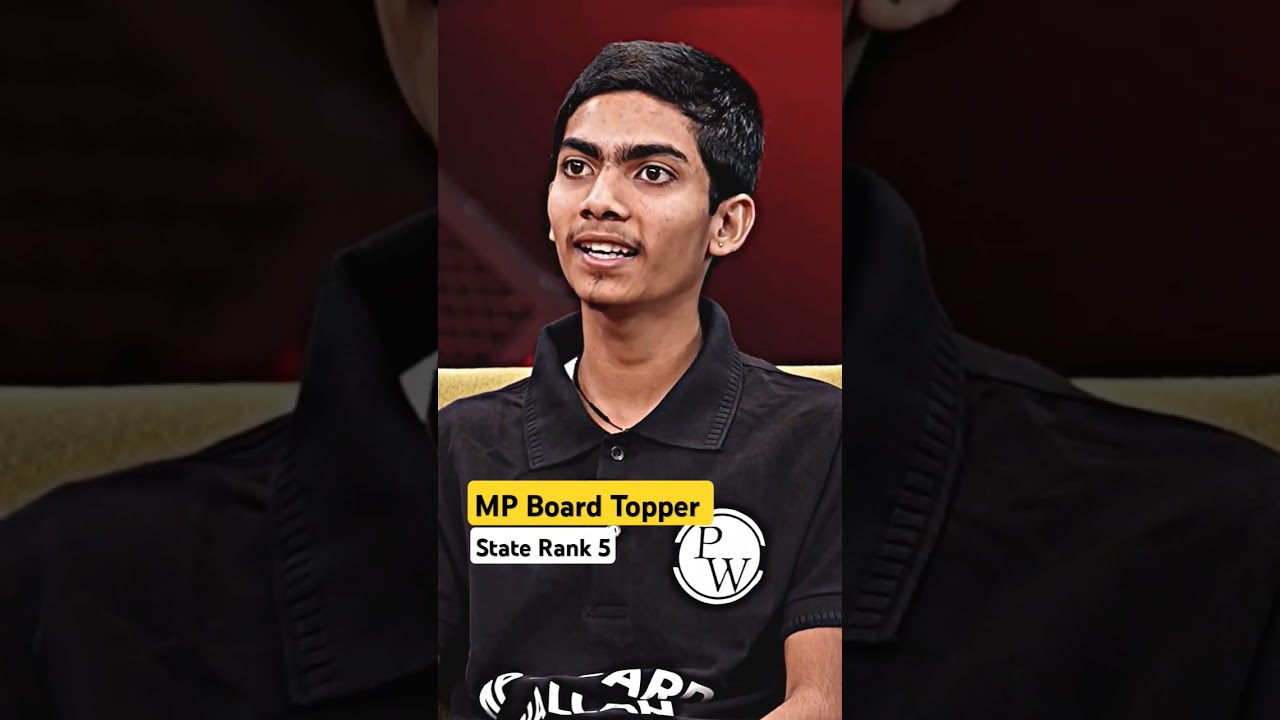 🏆 MP Board Topper 2025 &ndash; State Rank 5 Interview Coming Soon! 🔥| Class 10th Toppers #pw #topper2025