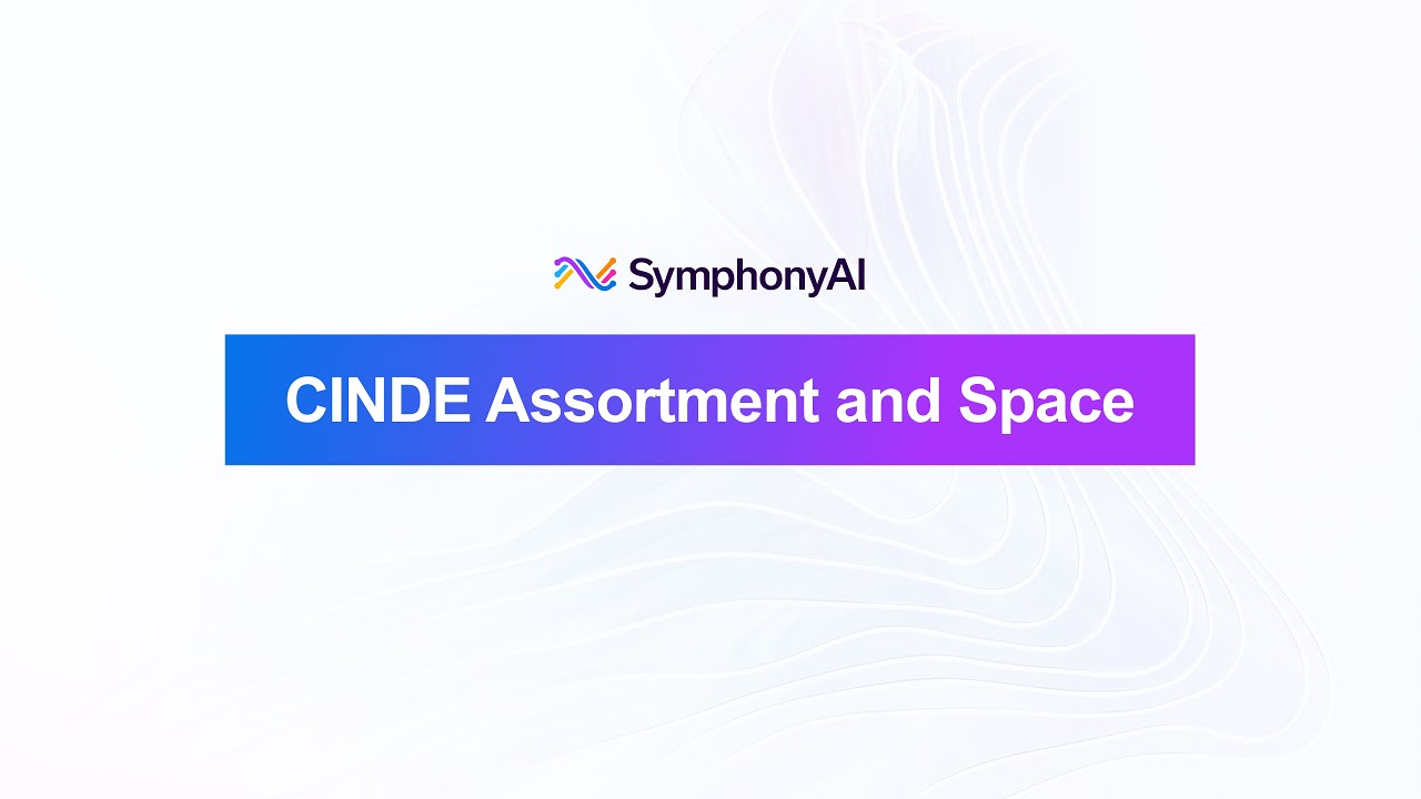 CINDE Assortment and Space: Unified Assortment & Space Planning for Retail
