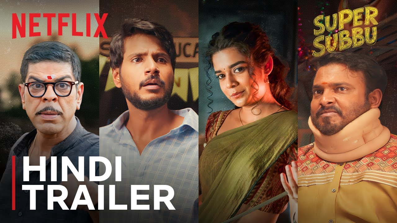 Super Subbu | Hindi Trailer | Sundeep Kishan, Mithila Palkar | Netflix India