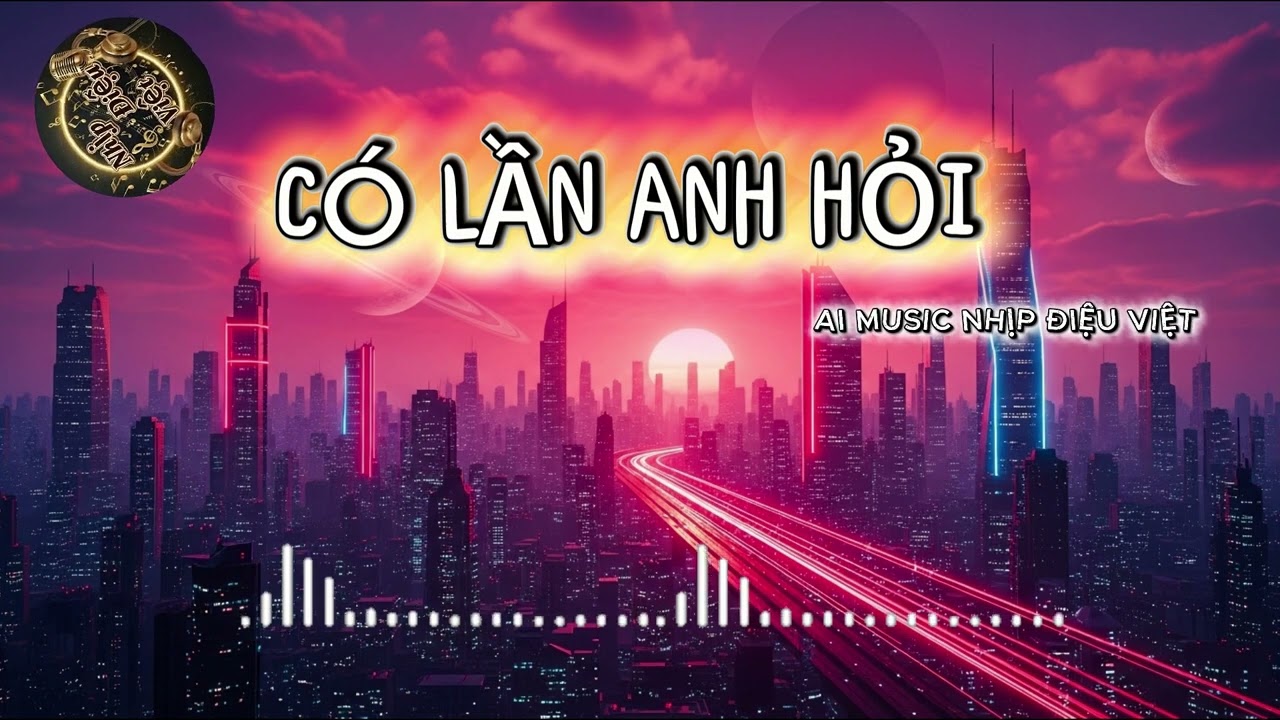 CÓ LẦN ANH HỎI |Remix hay 2026 |Nhạc AI Mới | Nghe Cực Đã Tai