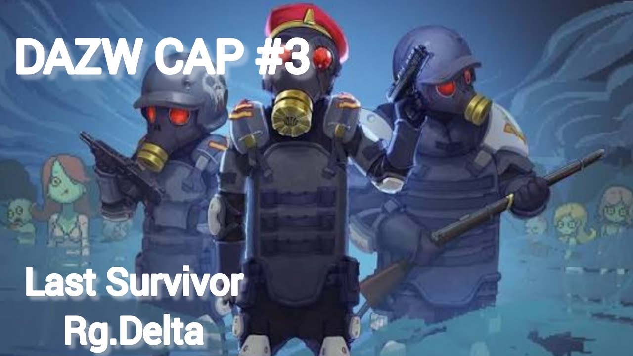 DAZW CAP #5 Último Sobreviviente del Pelotón Delta