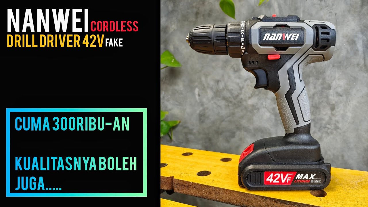 bor 20v yang MURAH lagi!! review bor nanwei 42Vf