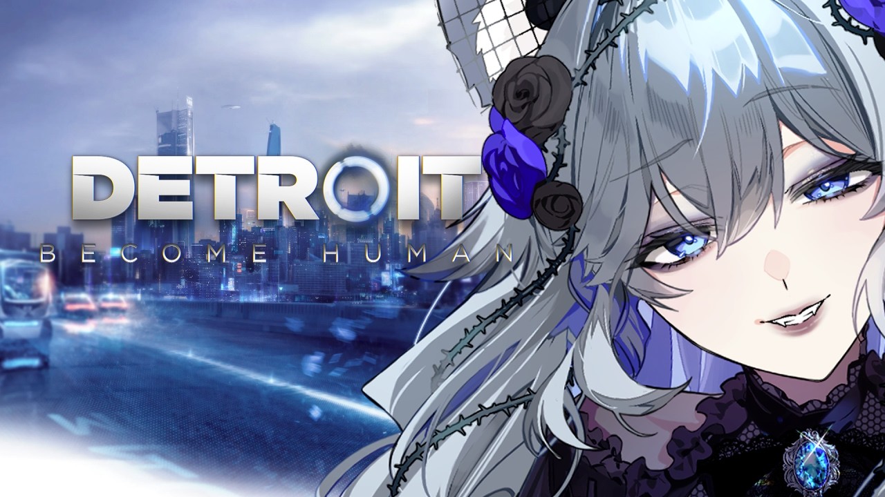 #1【Detroit Become Human】0%を引いた女の2週目デトロイト【 #個人Vtuber /#柊しきみ 】
