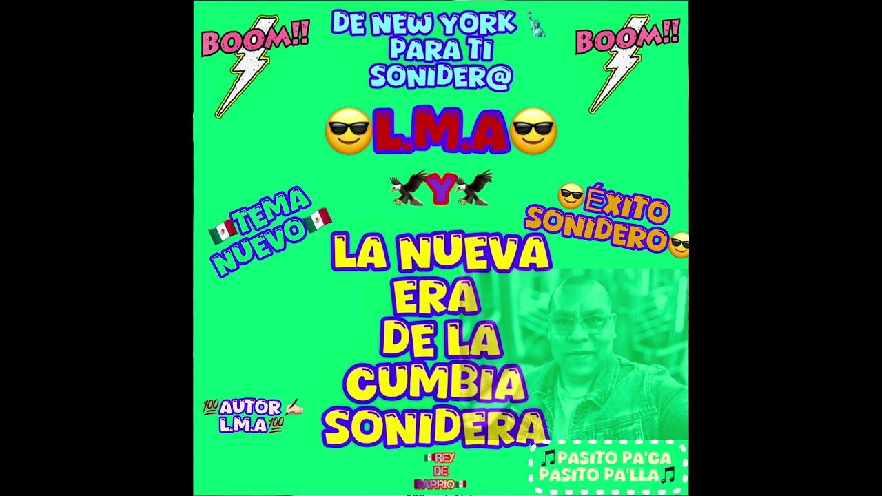 Pasito pa’ca pasito pa’lla Cumbia Sonidera 