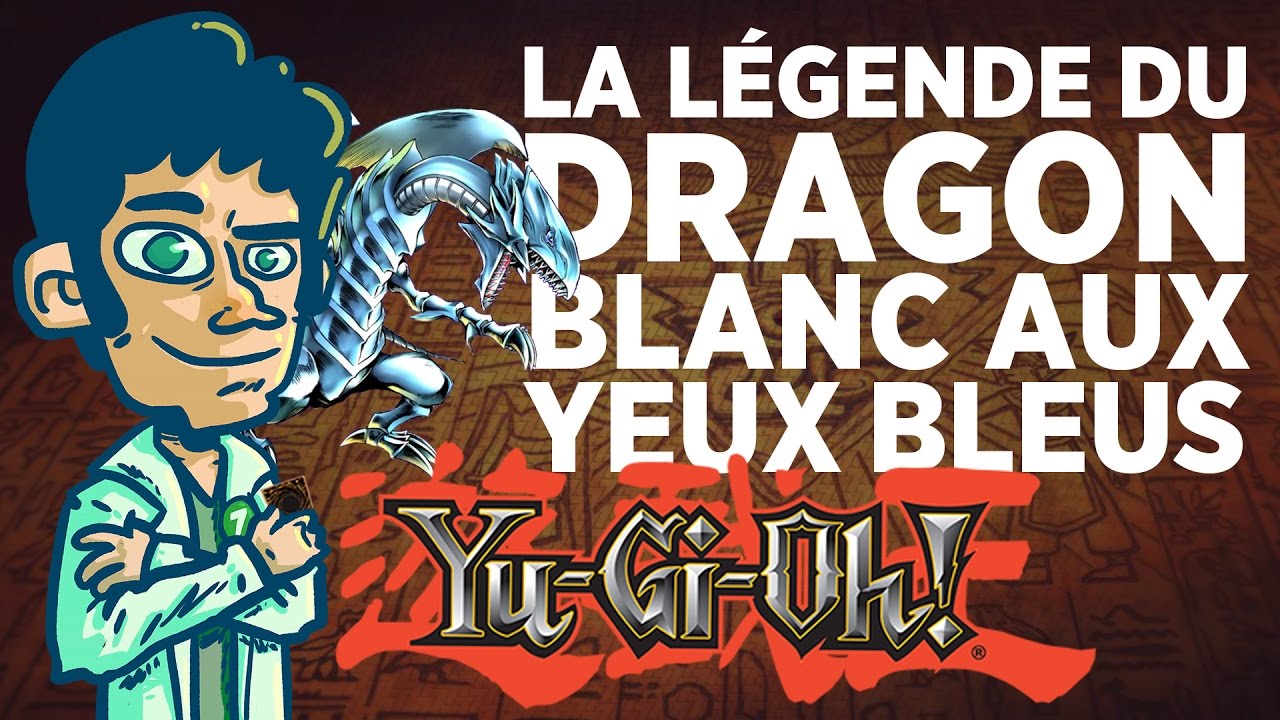 La LÉGENDE du DRAGON BLANC aux YEUX BLEUS ! YuGiOh #1