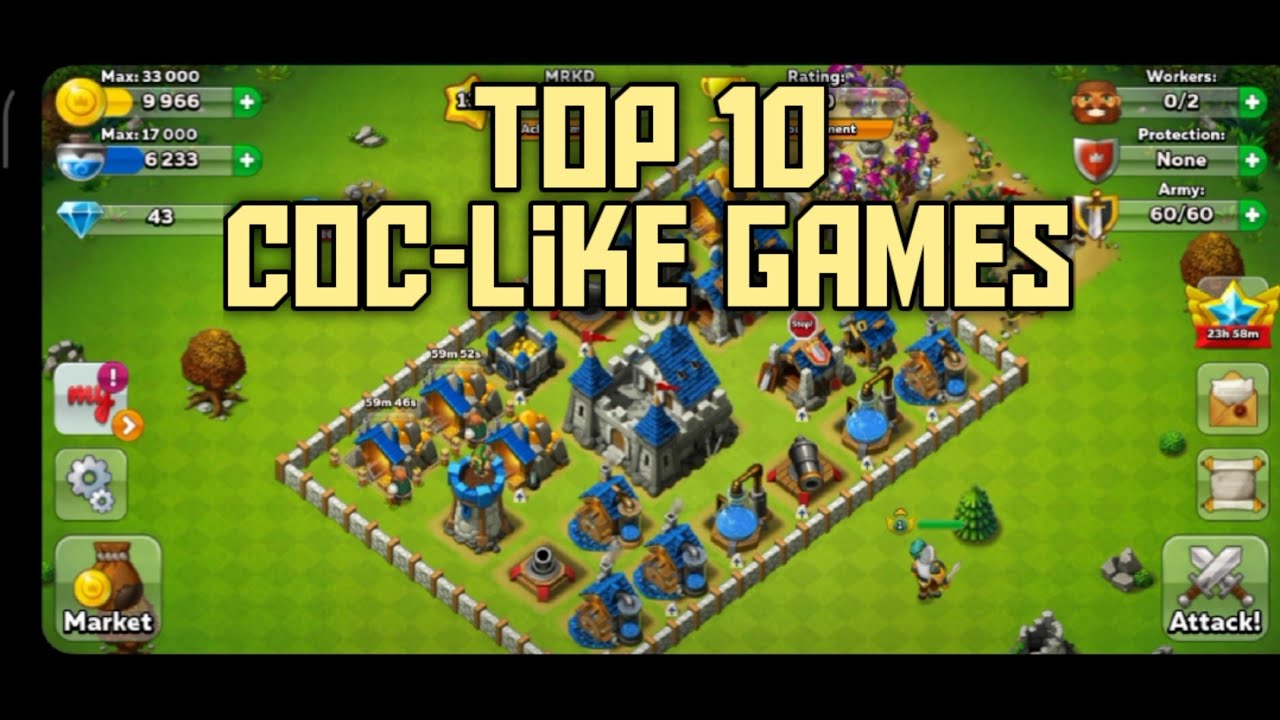 Top 10 Android Games like Clash of Clans