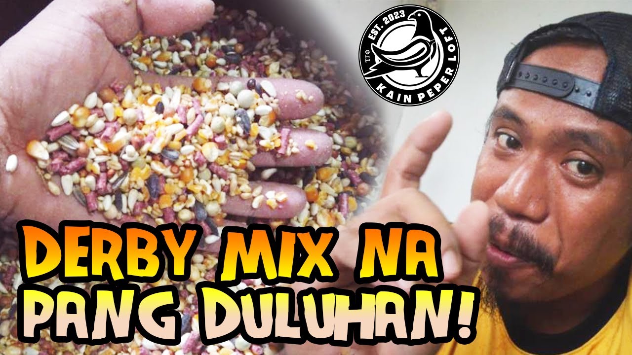 Feed Recipe Para Sa Derby Mix | Kain PEPEr Loft
