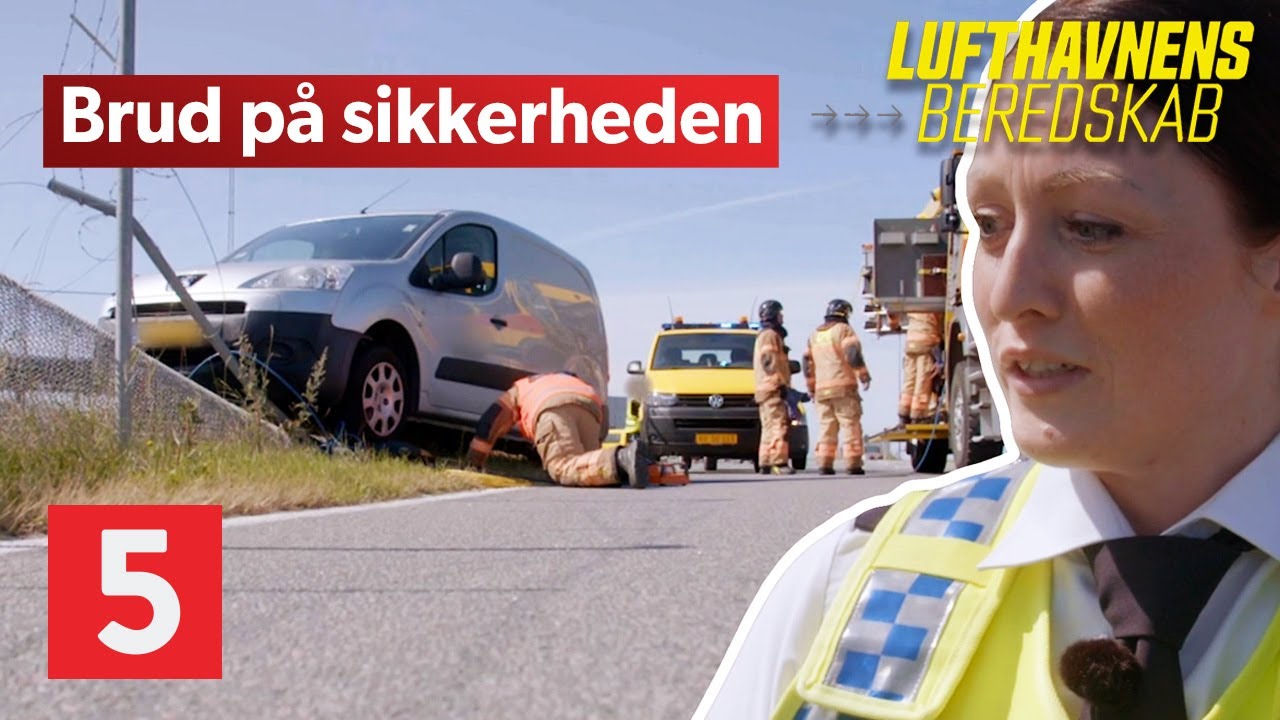 Bil sidder fast i lufthavnens sikkerhedshegn | Lufthavnens Beredskab | Kanal 5 Danmark