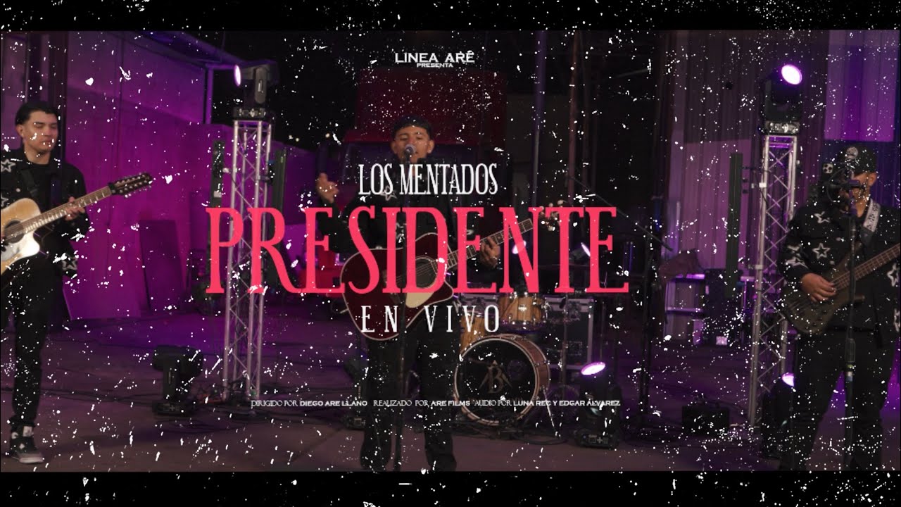 LOS MENTADOS - PRESIDENTE (COVER EN VIVO)