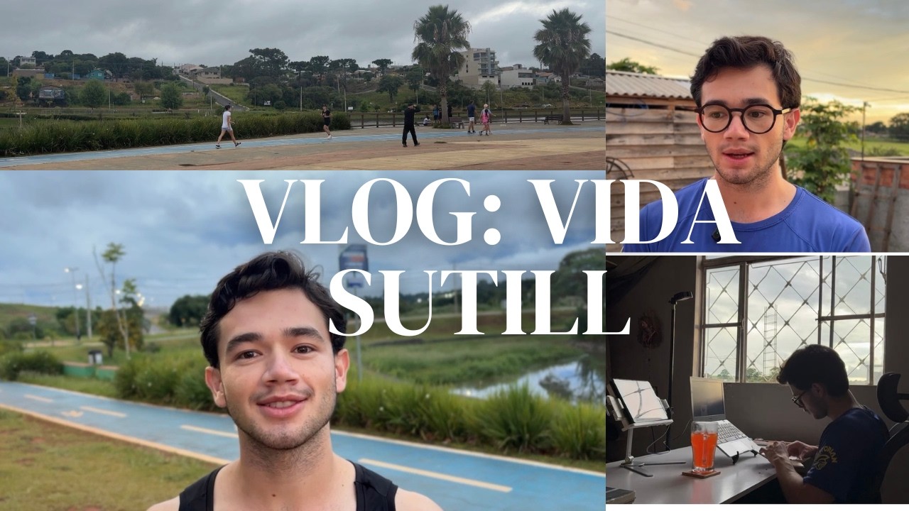 Corrida de domingo, falando em publico e reflexões- VIDA SUTILL EP 4