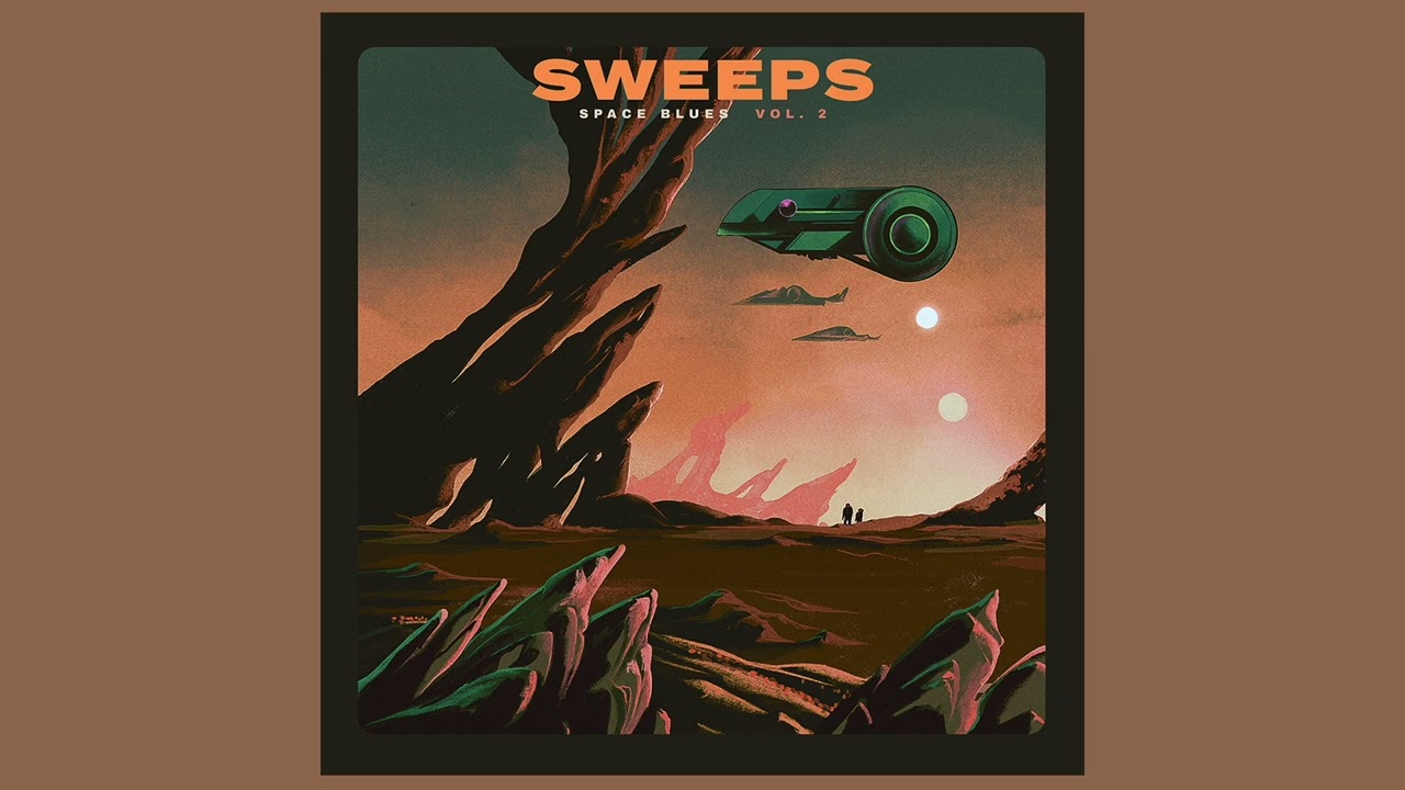 Sweeps - Space Blues Vol. 2 [Full Album]