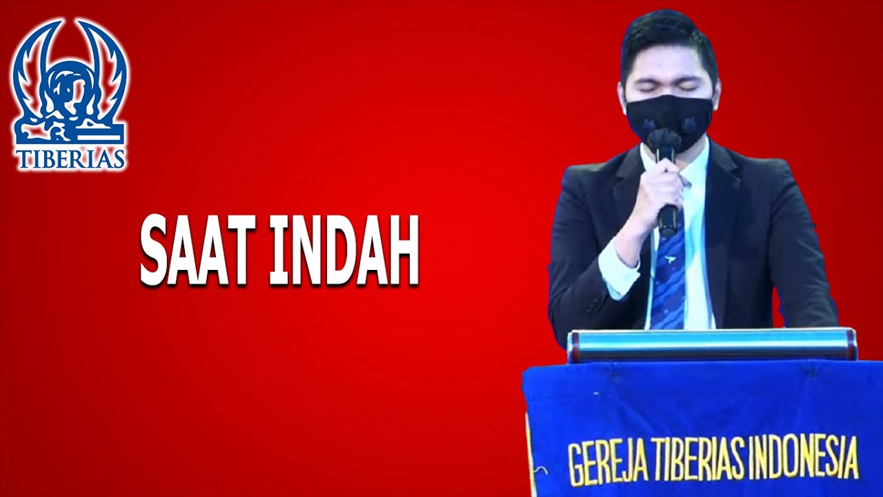 SAAT INDAH - GEREJA TIBERIAS INDONESIA [ 24 OKTOBER 2021 ]