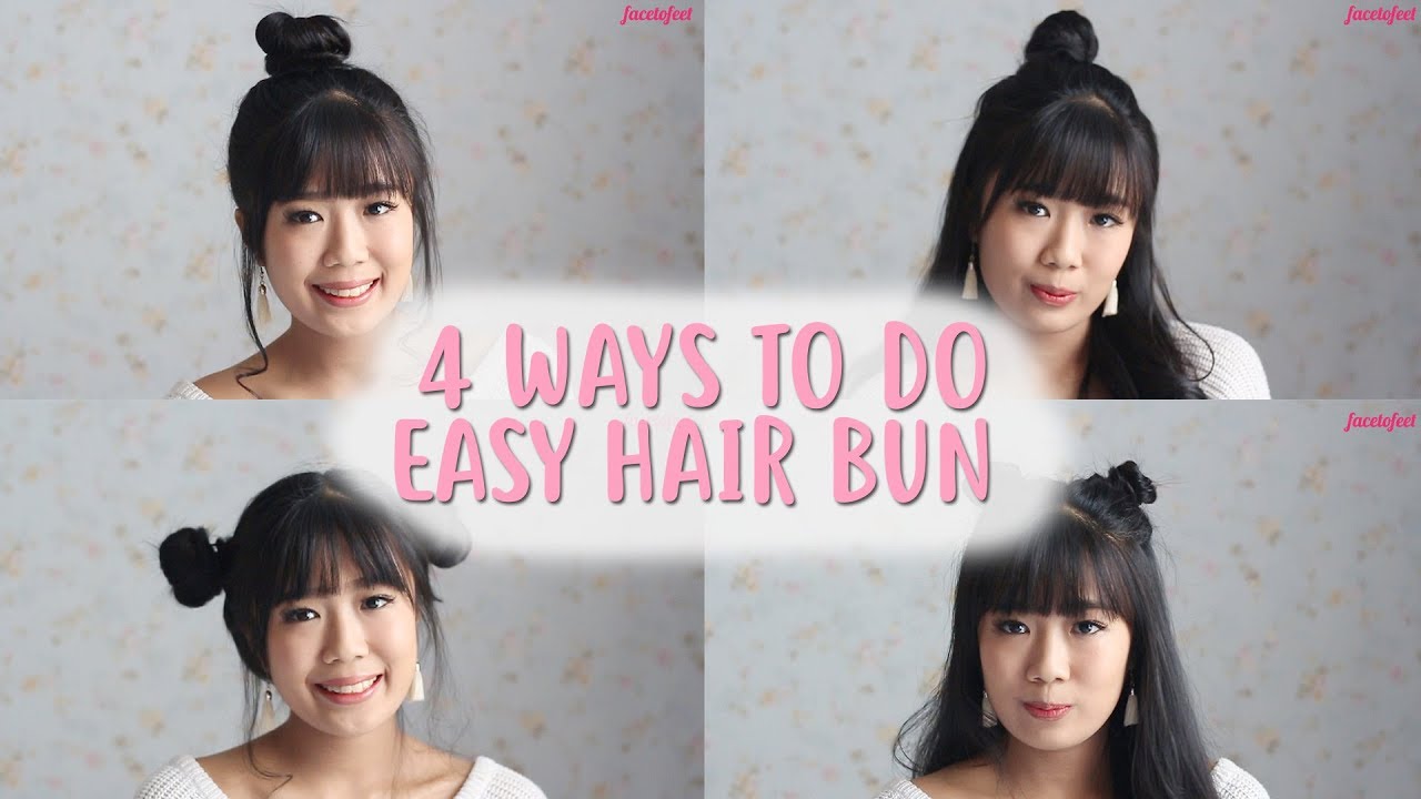 4 Ways to Do Easy Hair Bun