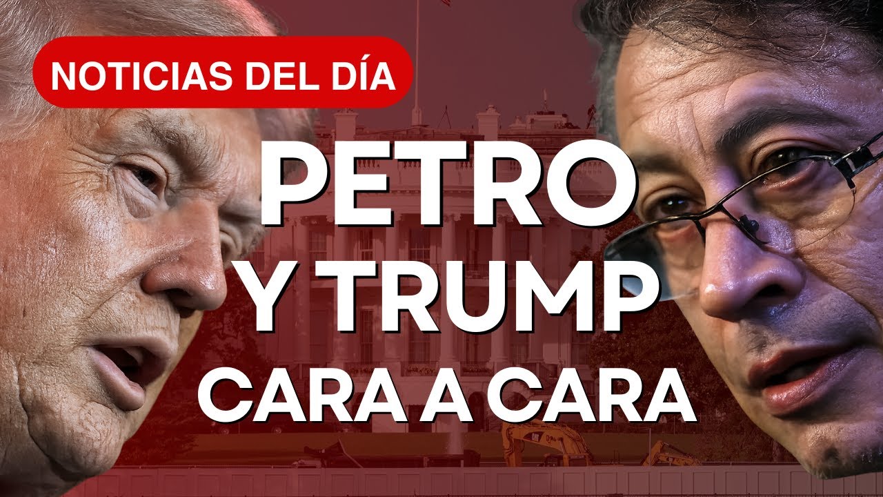 Petro se reúne con Trump en Washington: seguridad, Venezuela y relación Colombia–EE.UU
