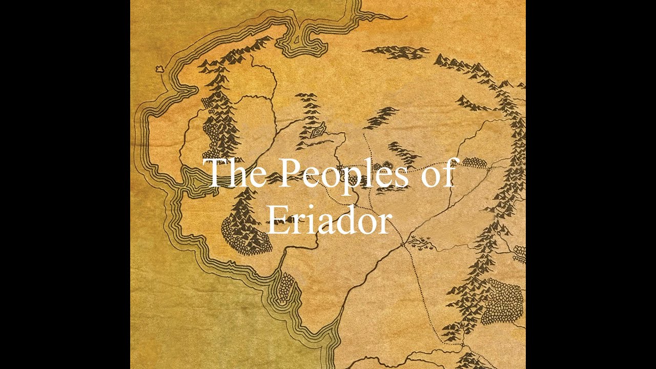 The Peoples of Eriador
