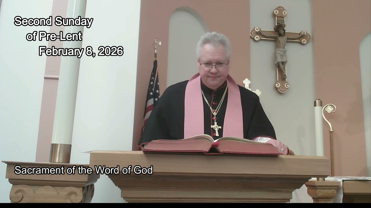 Liturgy of the Word - Second Sunday of Pre-Lent - Septuagesima - Most Rev. Anthony Mikovsky