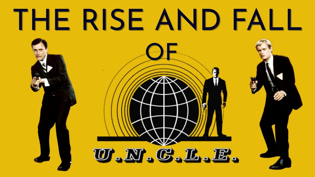 The Man from U.N.C.L.E.: The Phenomenon That Self-Destructed