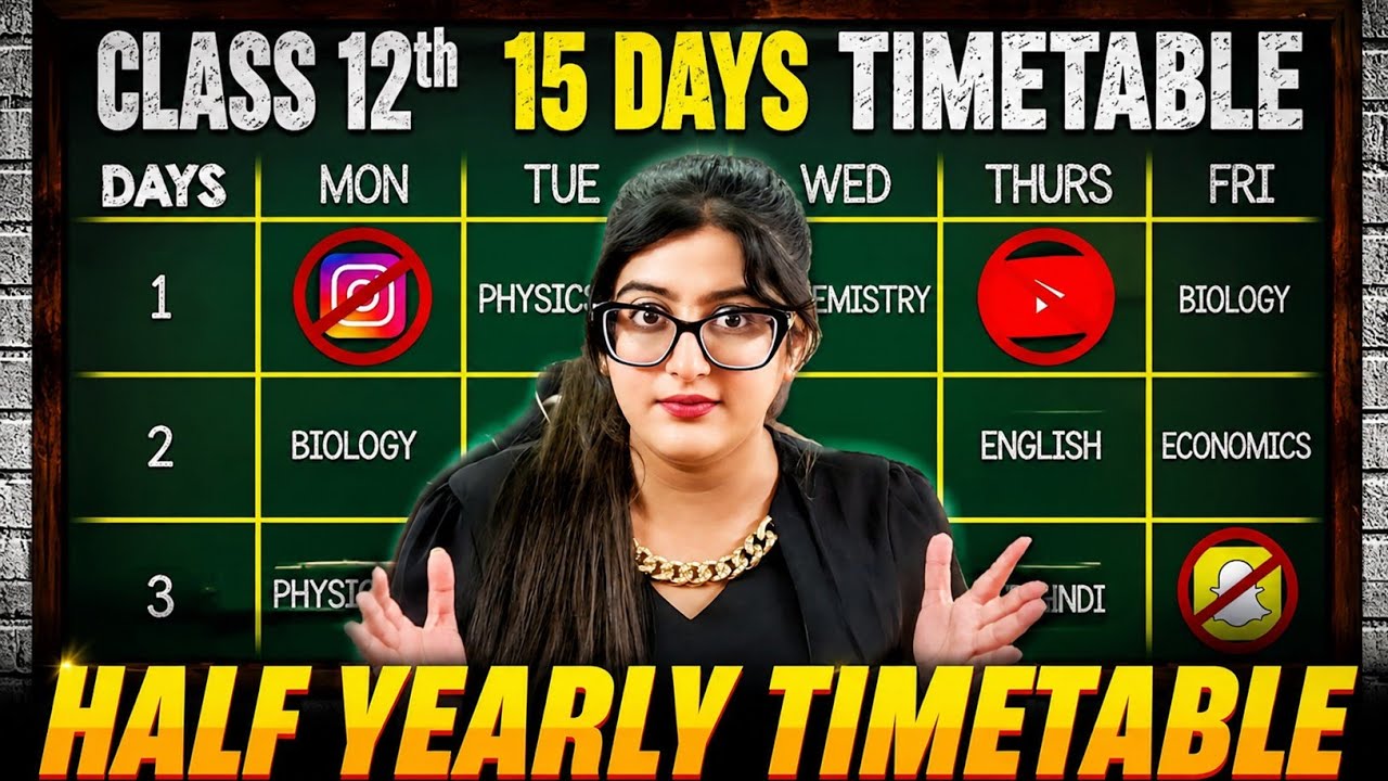 Class 12 TIMETABLE to Score 95% in Half-Yearly 🔥|15-Day Timetable for Class 12(All Streams) #class12