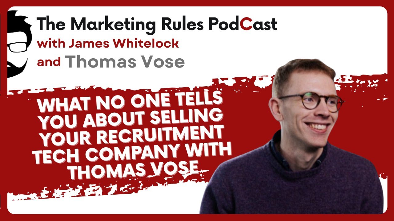 What No One Tells You About Selling Your Recruitment Tech Company | Thomas Vose