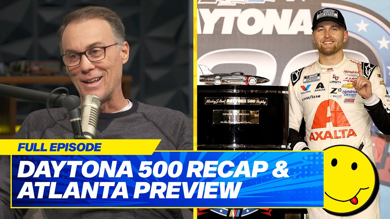 William Byron wins Daytona 500, Weekend Recap, and Kevin’s stories from Atlanta Motor Speedway!