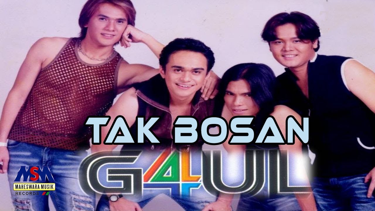 GAUL - TAK BOSAN [OFFICIAL MUSIC VIDEO]