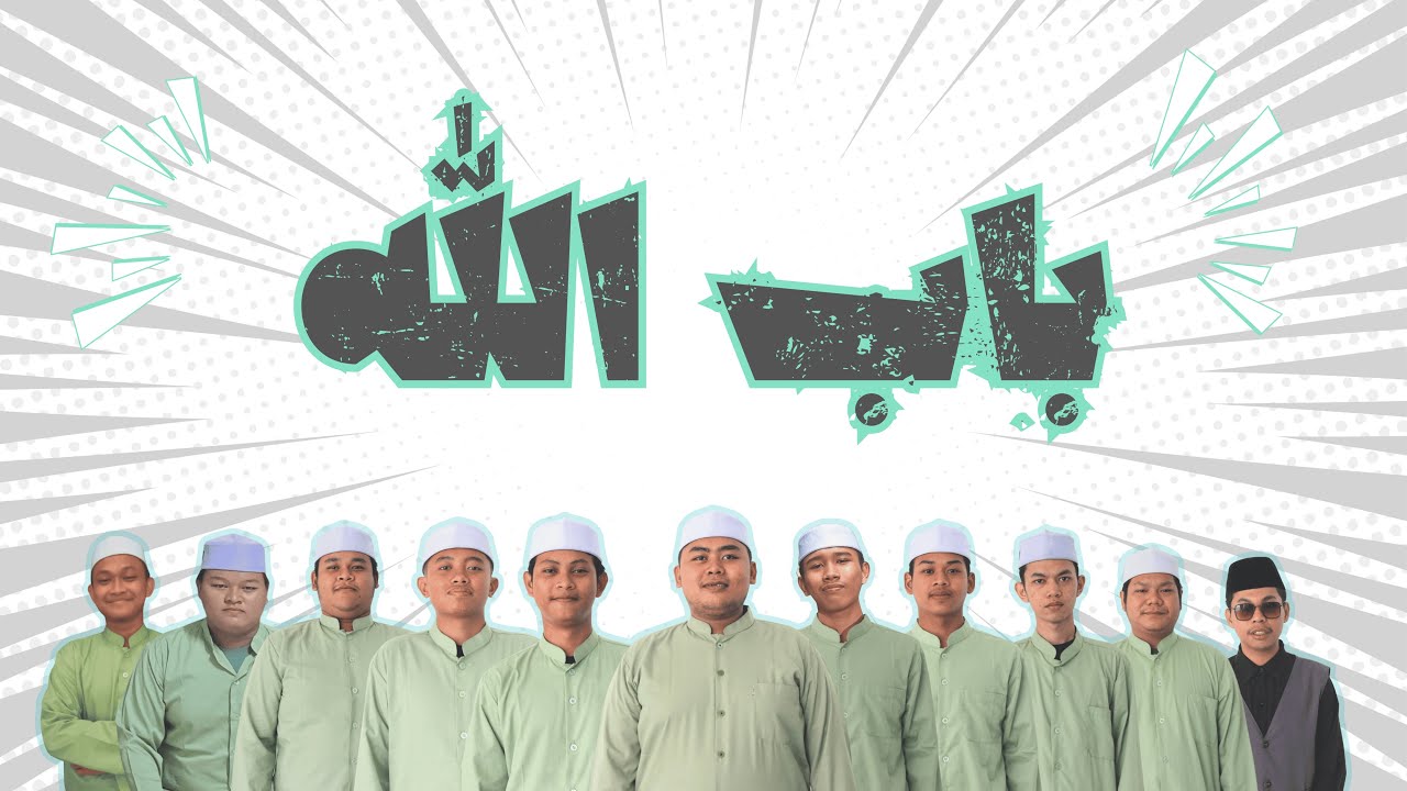 BABULLAH MAULAY || HADROH SYABABUL MUKHTARIIN