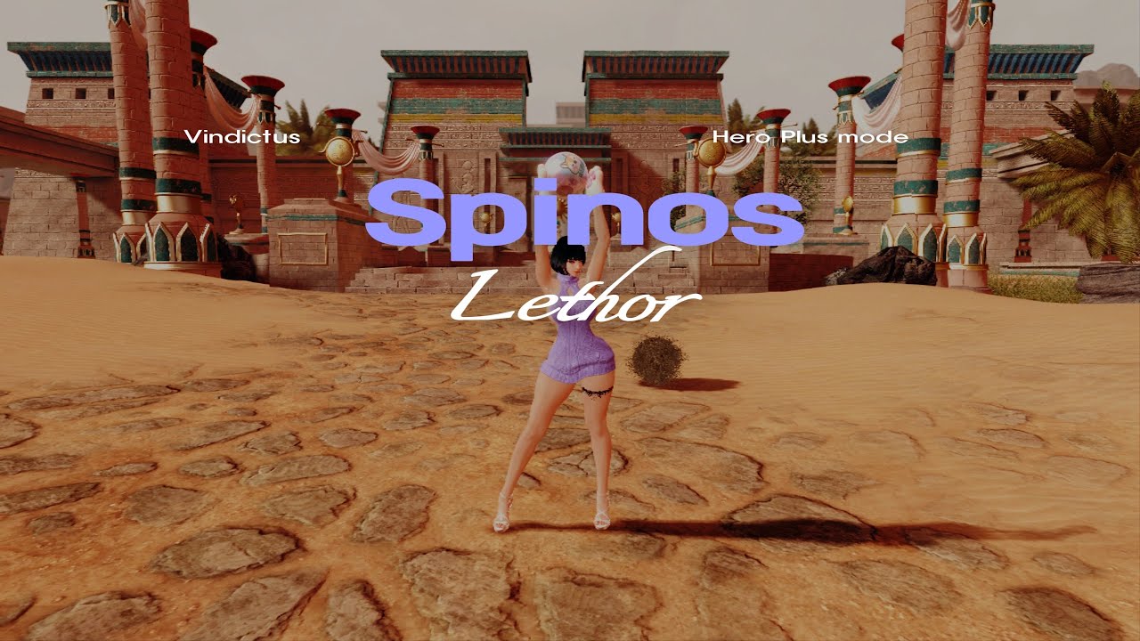 [마영전] 영기풀안정 레서 - 히플 스피노스 솔클 10:10 (Vindictus, Lethor Hero Plus Spinos Solo)