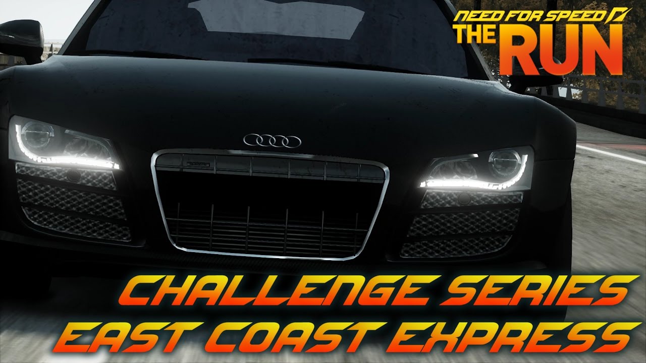 Need For Speed: The Run - Challenge Series - East Coast Express