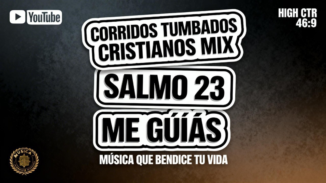 CORRIDOS TUMBADOS CRISTIANOS MIX | Salmos 21–25 (Rey, Guía y Regreso)