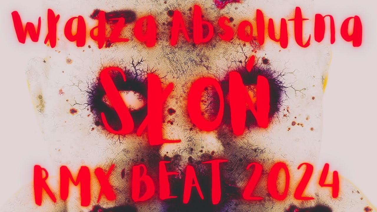 Słoń - Władza Absolutna rmx beat 2024