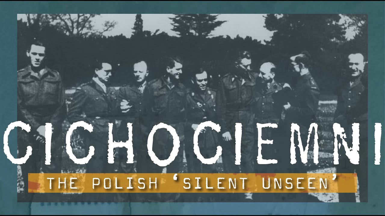 Cichociemni - The Polish &lsquo;Silent Unseen&rsquo; Commandos