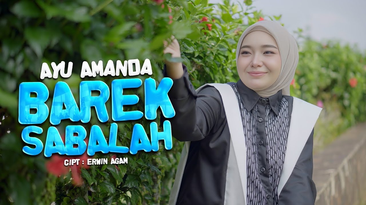 Ayu Amanda - Barek Sabalah (Official Music Video)