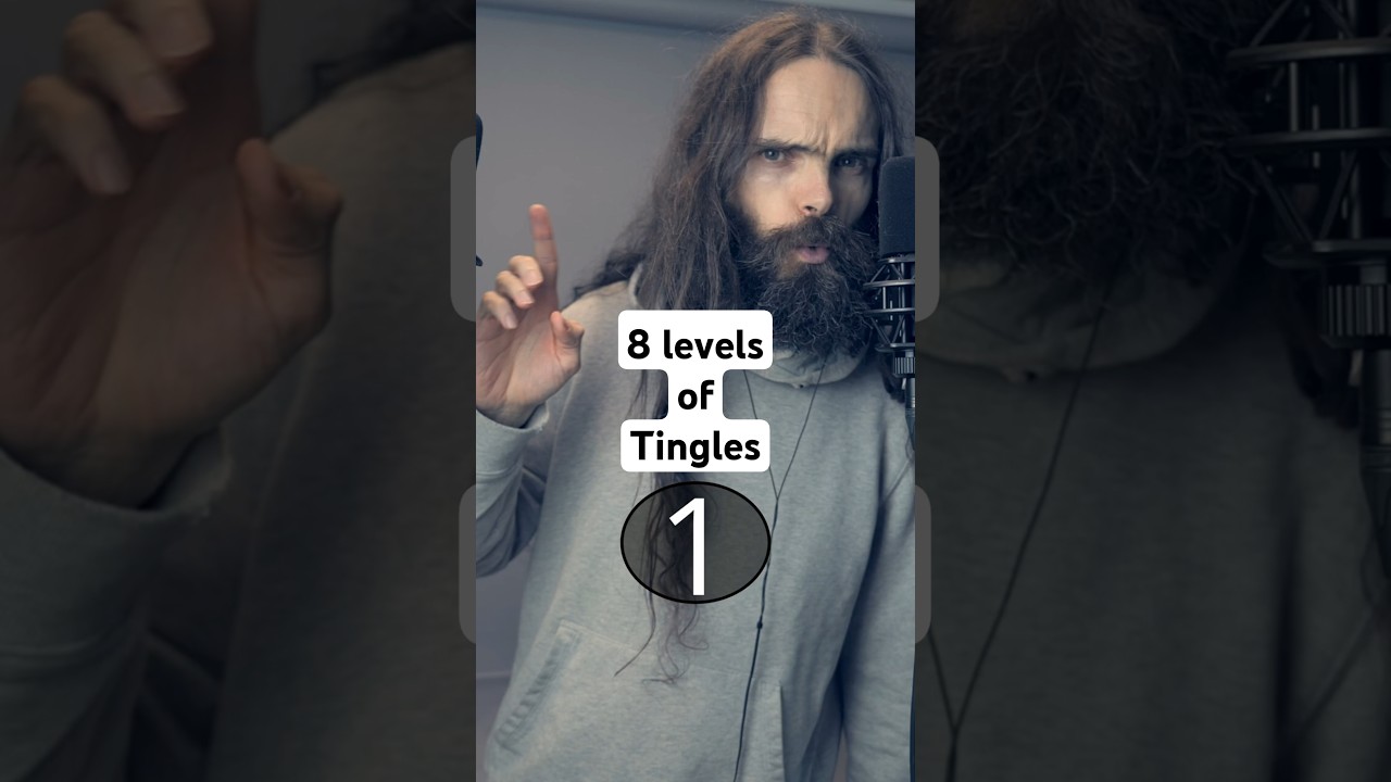 8 levels of tingles #asmr