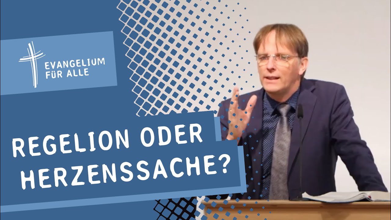 Regelion oder Herzenssache - Markus 7, 1-23 | Thomas Powilleit