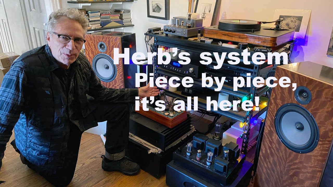 Reviewer Herb Reichert's system, take the complete tour!