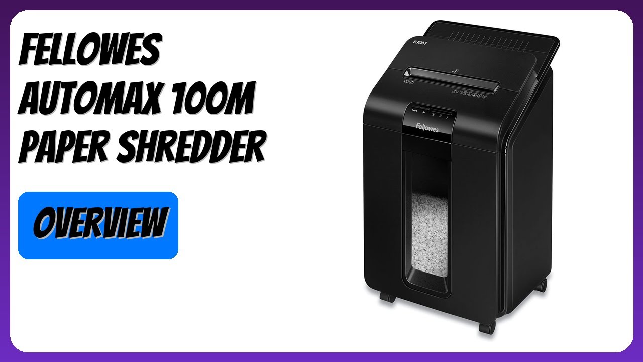 REVIEW (2026): Fellowes AutoMax 100M Paper Shredder. Features