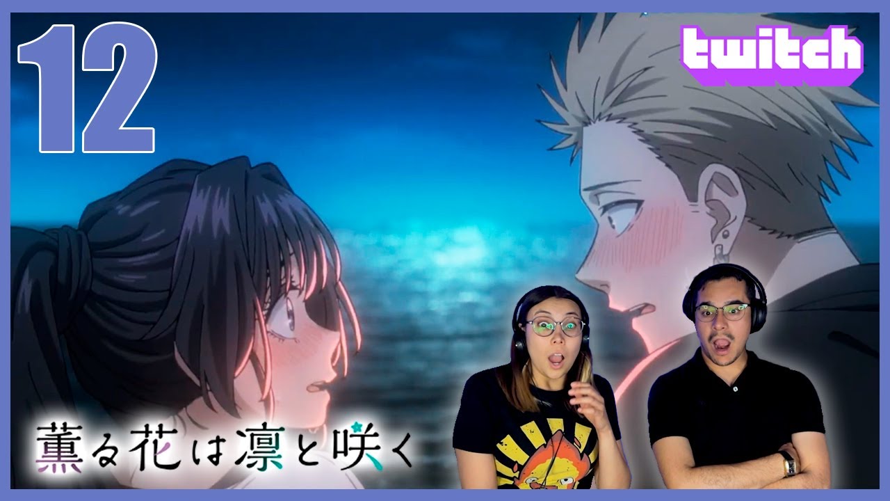 NO LO VIMOS VENIR!!!! 😍😍 | CAP 12 | Kaoru Hana wa Rin to Saku | REACCIÓN